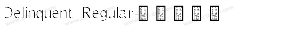 Delinquent Regular字体转换